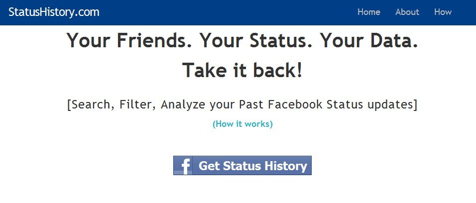 There is a Facebook application called Status History which fetches all your