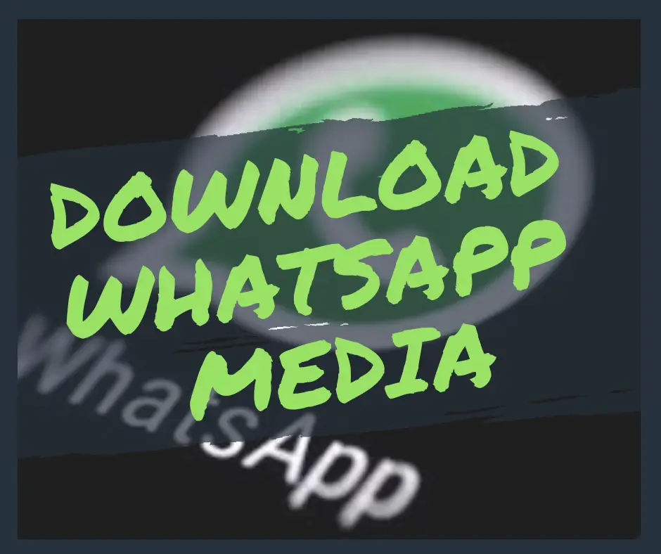 save Whatsapp status image Video