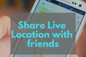 share Real-Time Location Google Maps