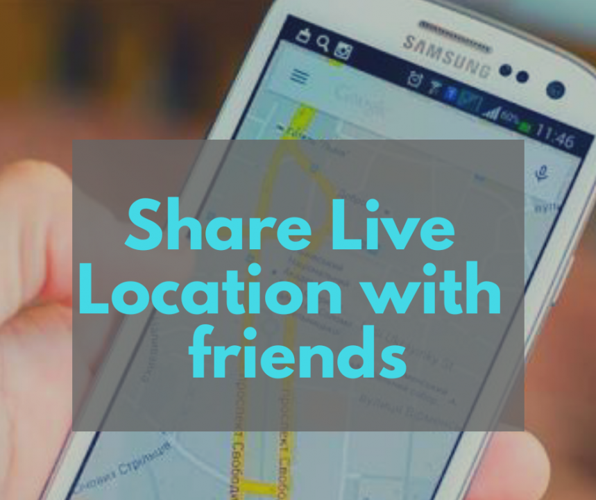 share Real-Time Location Google Maps