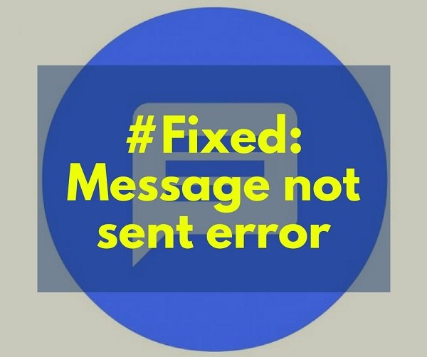 message not sent error