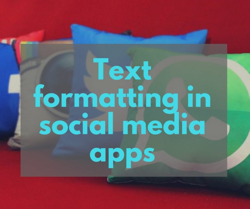 How to post comments in Bold, Italics or Strikethrough in Facebook and Twitter