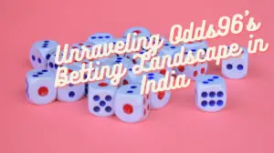 Unraveling Odds96's Betting Landscape in India