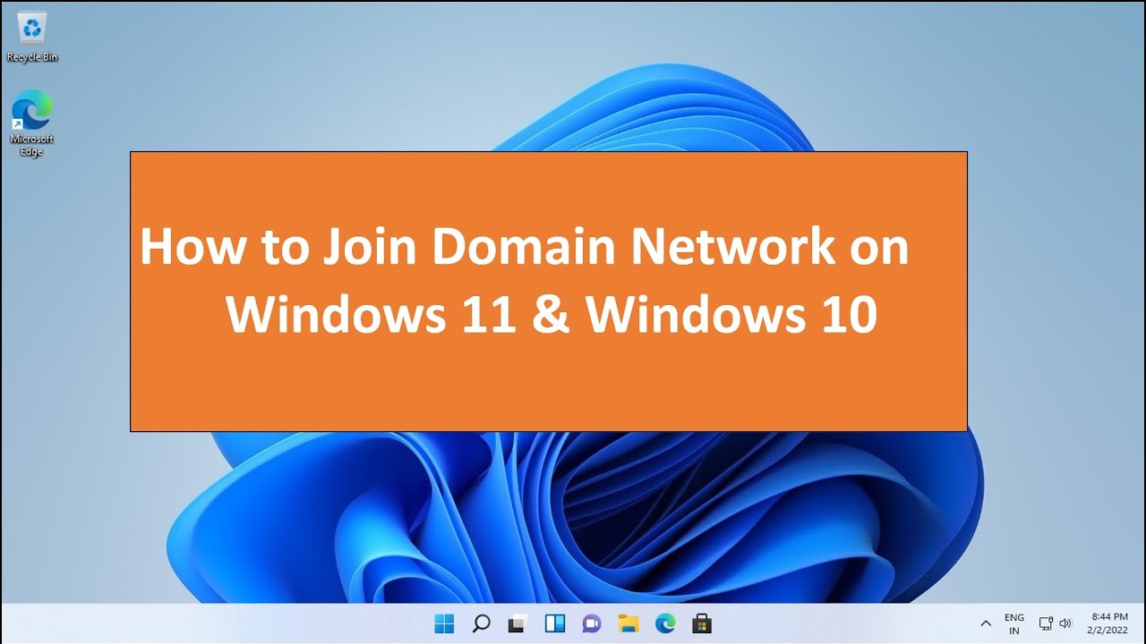 How to Join Windows 11 to a Domain
