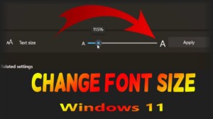 How to change text size across windows apps